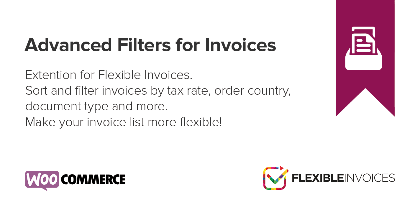 Flexible Invoices Advanced Filters for WooCommerce